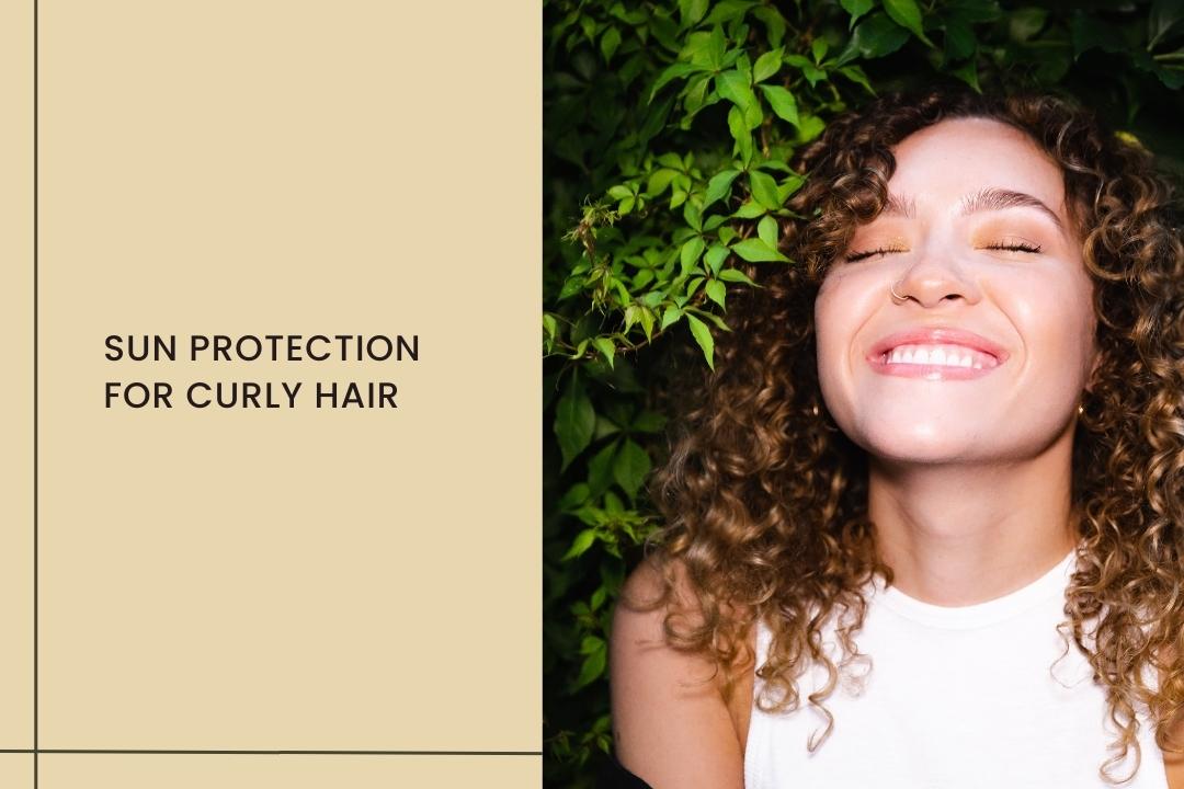 Don't Let Sun Damage Your Curls : Sun Protection for Curly Hair - Curl Cure