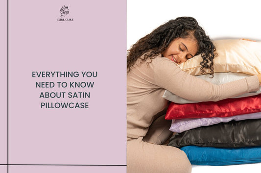 Everything You Need to Know about Satin Pillowcase - Curl Cure