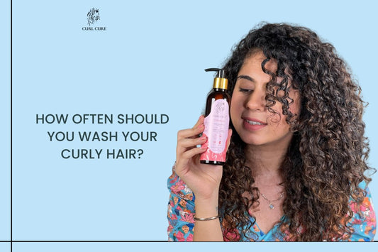 How Often Should You Wash Your Curly Hair? - Curl Cure