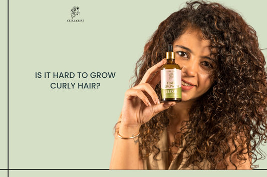 Is it hard to grow curly hair? - Curl Cure