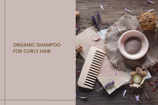 Organic shampoo for curly hair - Curl Care